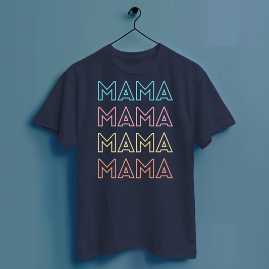 Mama - Hochwertiges T-Shirt 100% Baumwolle