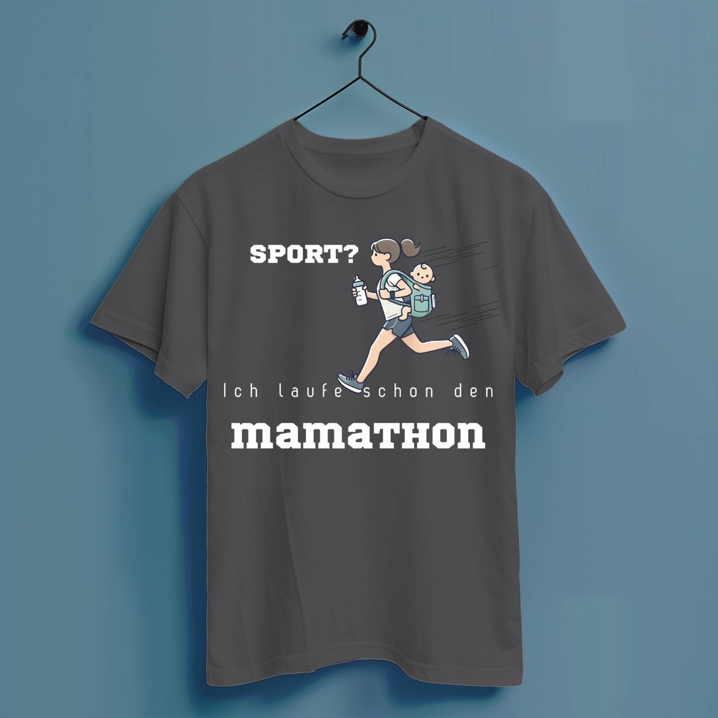 Sport? Ich laufe schon den Mamathon - Hochwertiges T-Shirt 100% Baumwolle