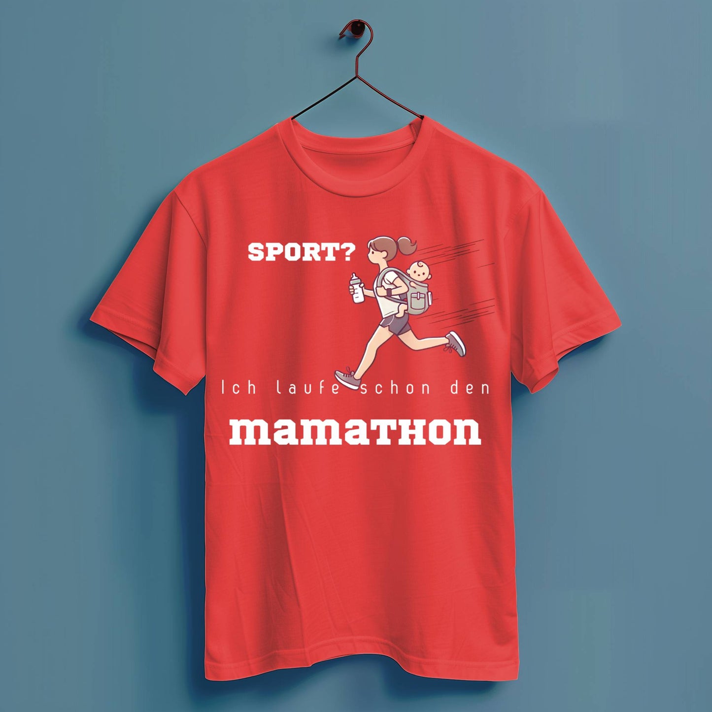 Sport? Ich laufe schon den Mamathon - Hochwertiges T-Shirt 100% Baumwolle