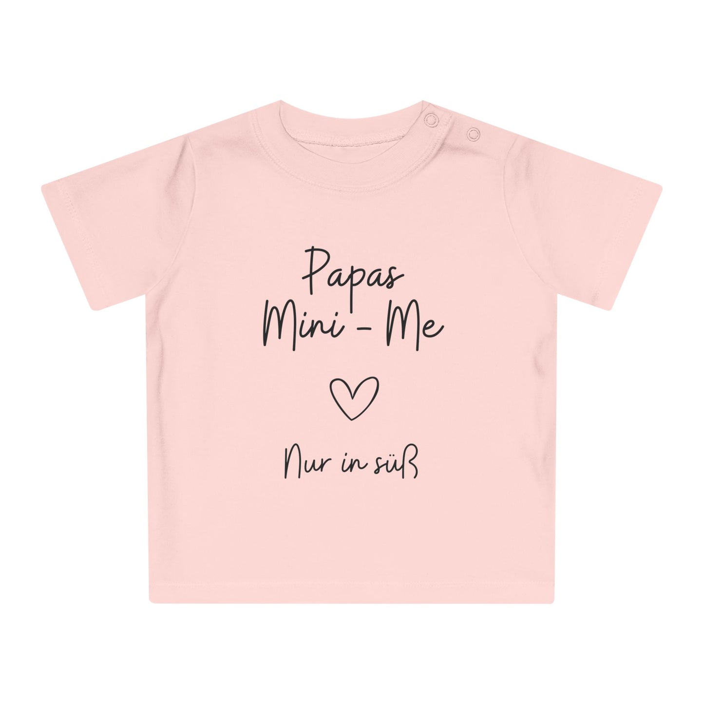 Papas Mini-Me Nur in Süß - Baby T-Shirt 100% Bio-Baumwolle