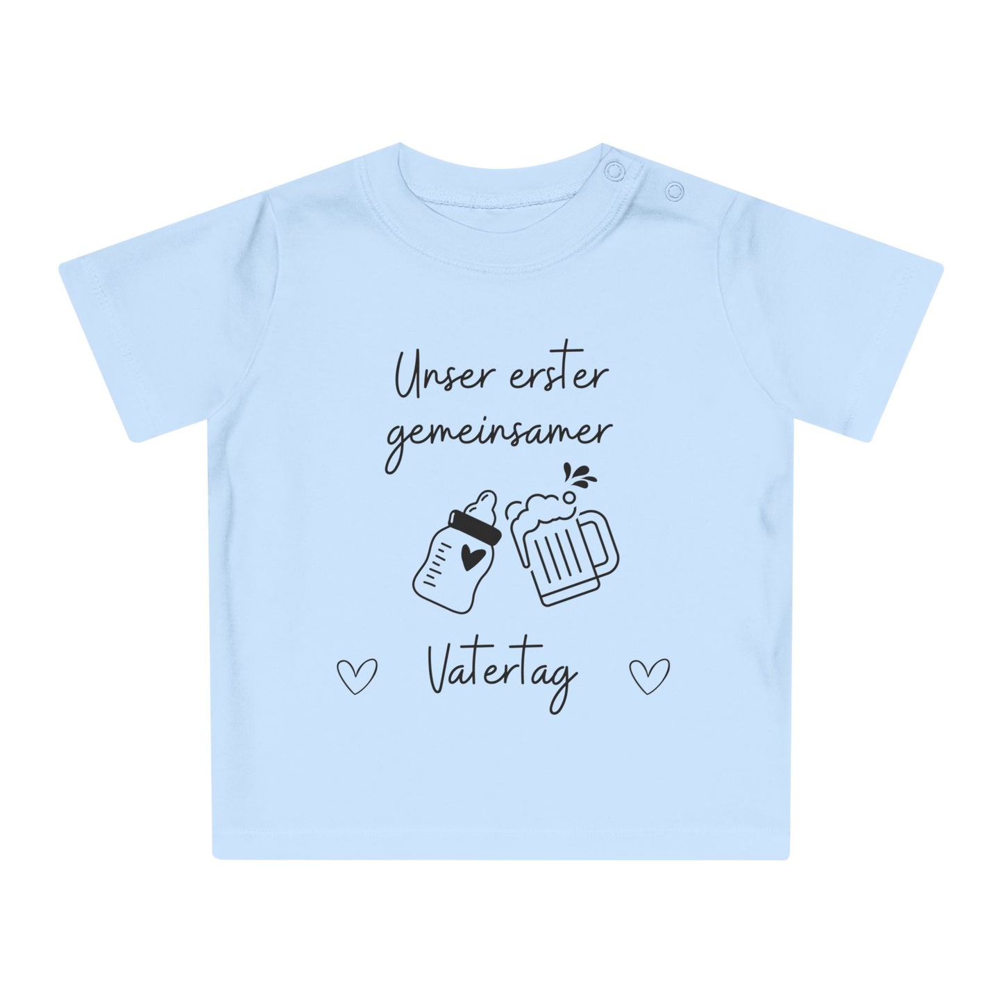 Unser erster gemeinsamer Vatertag - Baby T-Shirt 100% Bio-Baumwolle