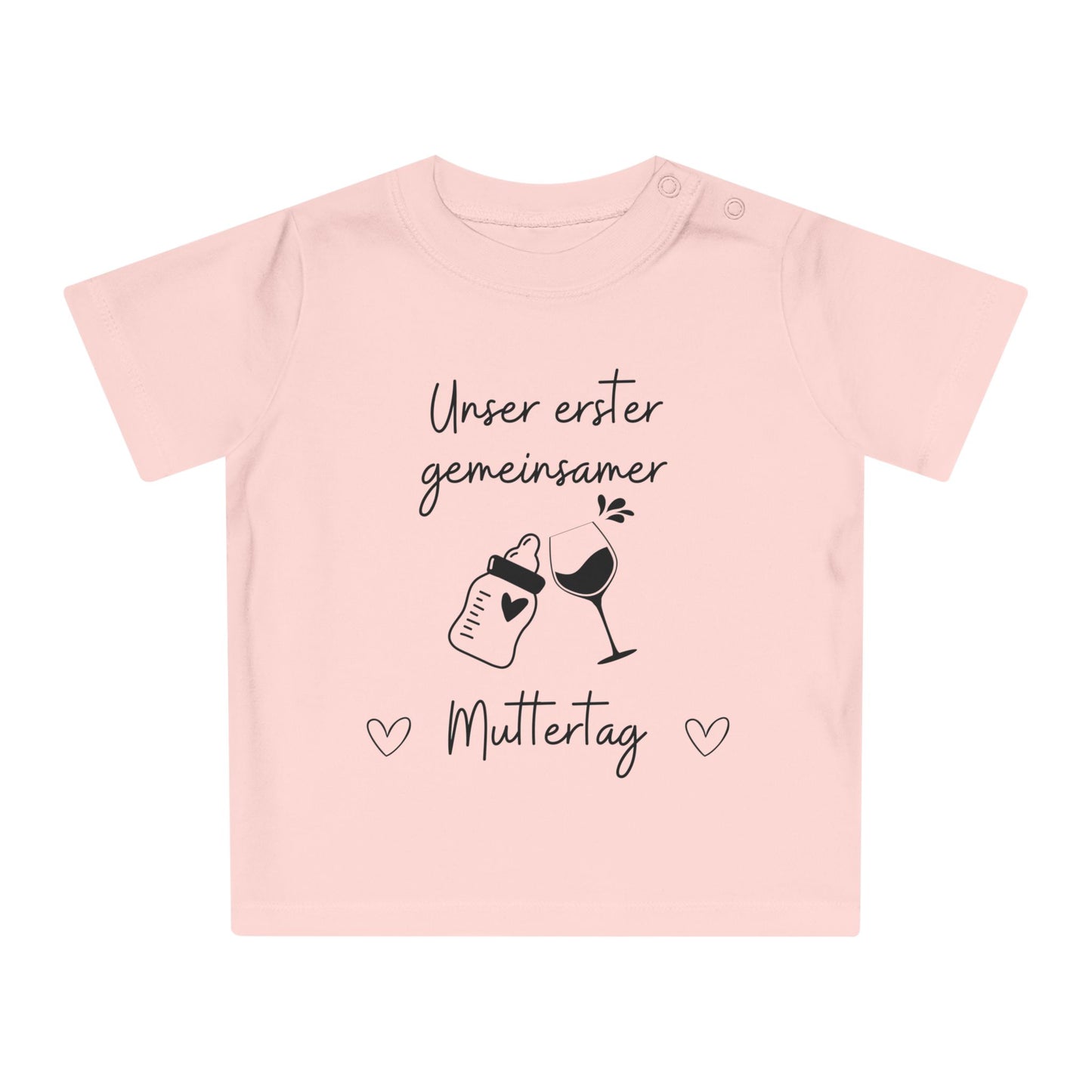 Unser erster gemeinsamer Muttertag - Baby T-Shirt 100% Bio-Baumwolle
