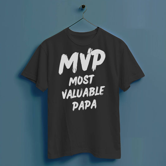 MVP: Most Valuable Papa - Hochwertiges T-Shirt 100% Baumwolle