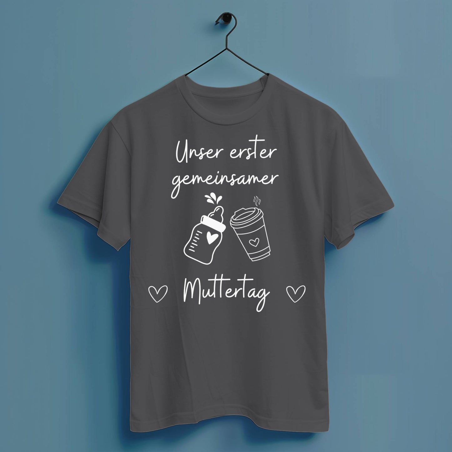 Unser erster gemeinsamer Muttertag - Hochwertiges T-Shirt 100% Baumwolle