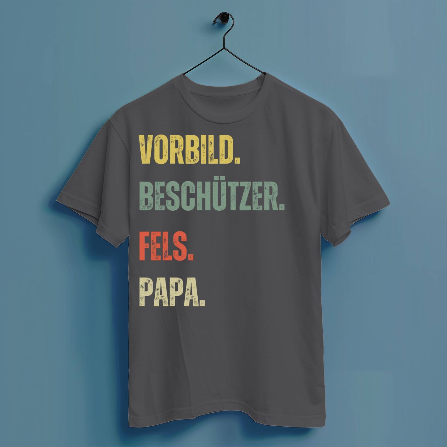 Papa. Vorbild. Beschützer. Fels. - Hochwertiges T-Shirt 100% Baumwolle
