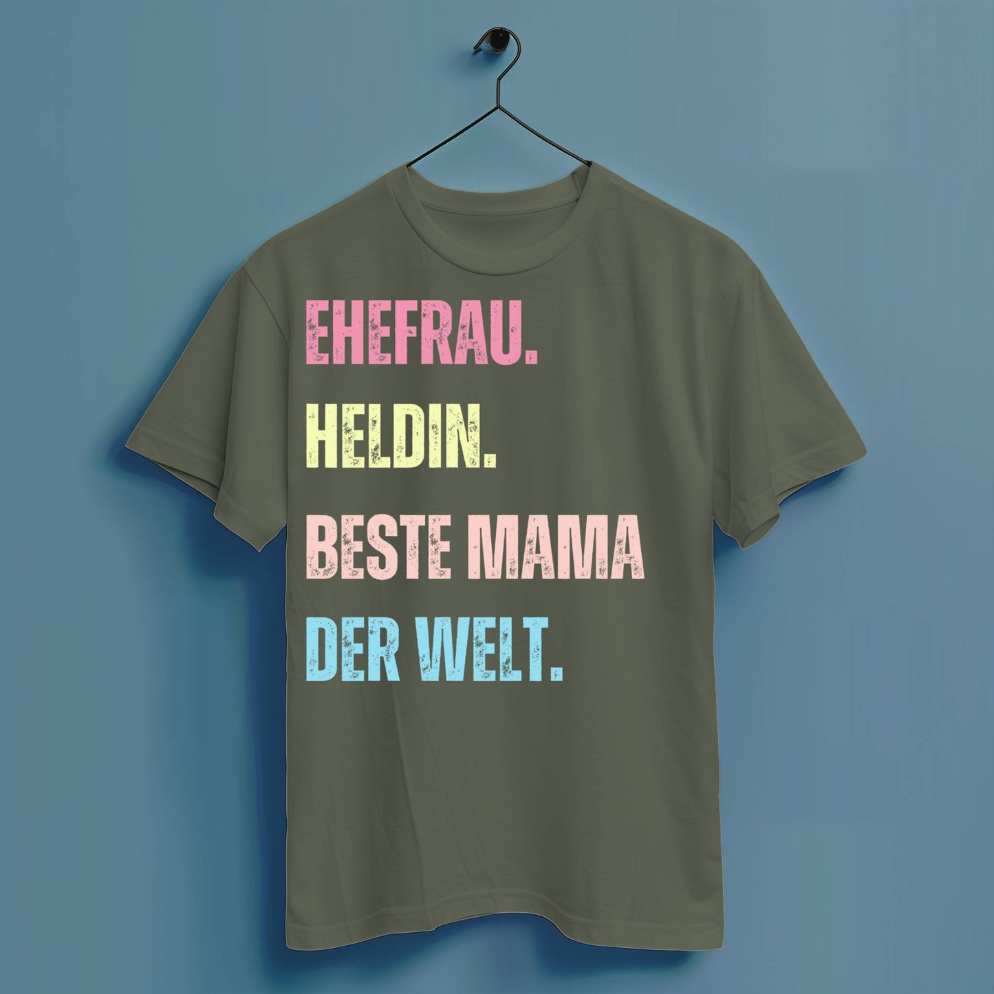 Ehefrau. Heldin. Beste Mama der Welt - Hochwertiges T-Shirt 100% Baumwolle