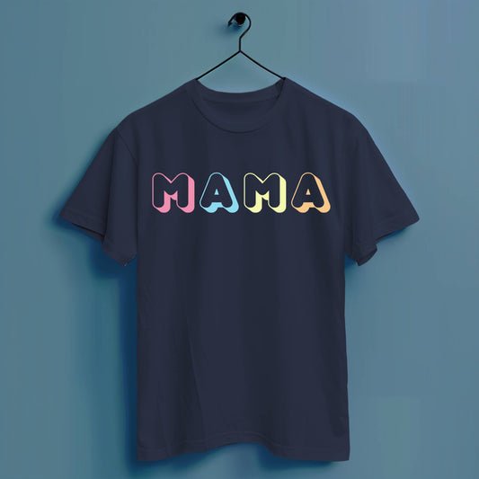 Mama - Hochwertiges T-Shirt 100% Baumwolle