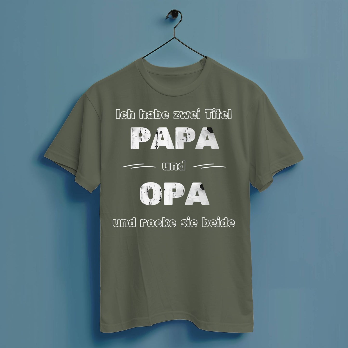 Ich habe zwei Titel: Papa und Opa und rocke sie beide - Hochwertiges T-Shirt 100% Baumwolle