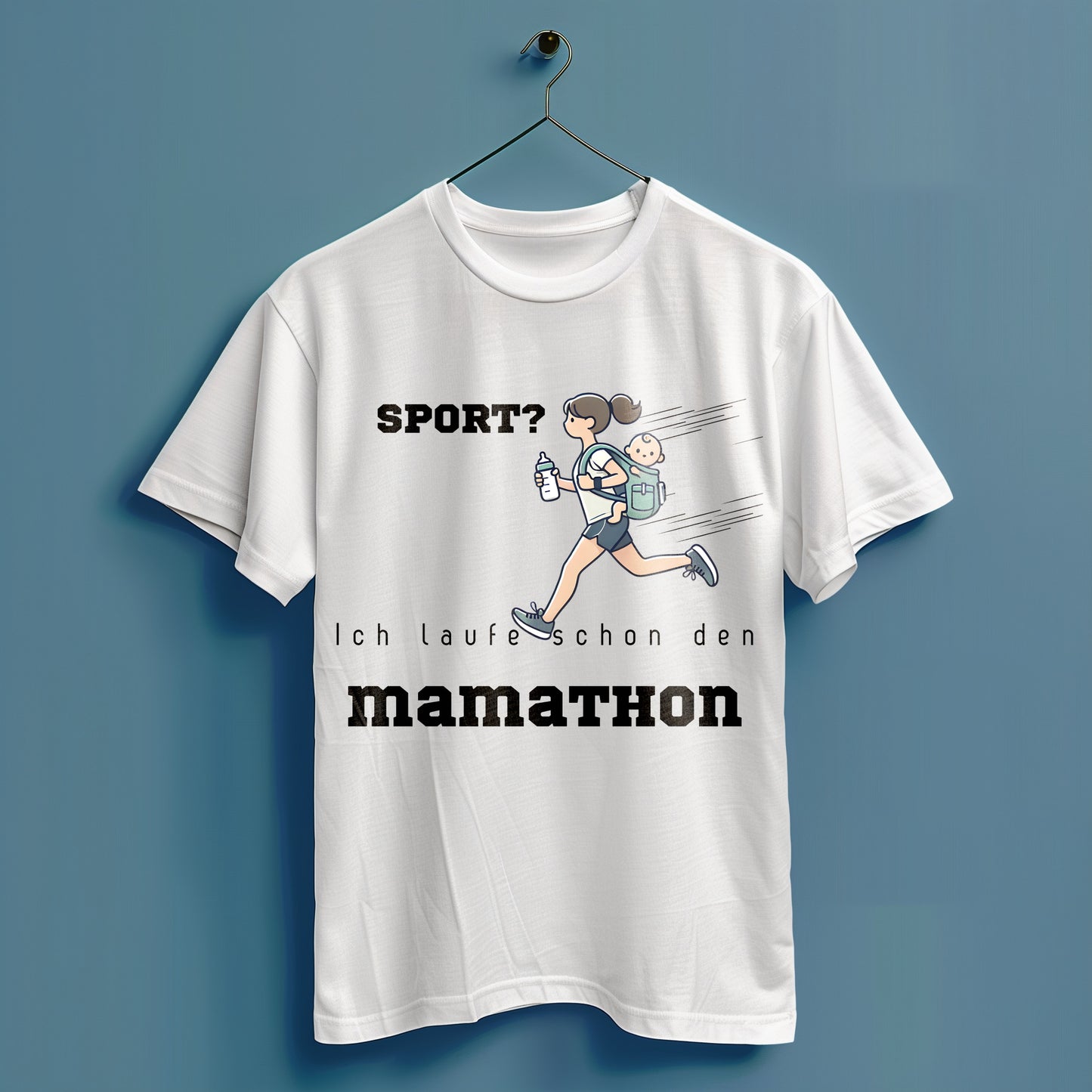 Sport? Ich laufe schon den Mamathon - Hochwertiges T-Shirt 100% Baumwolle
