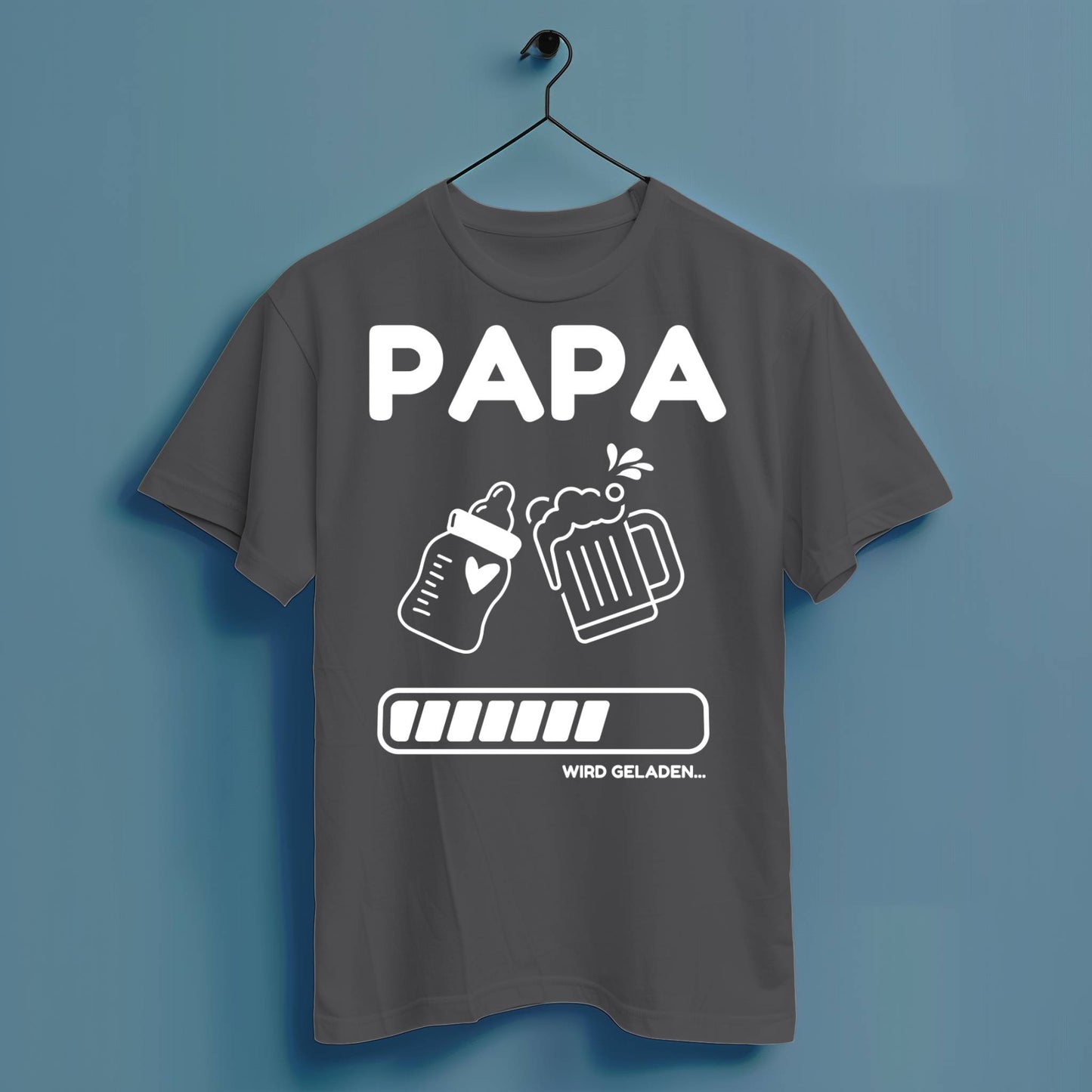 Papa wird geladen - Hochwertiges T-Shirt 100% Baumwolle