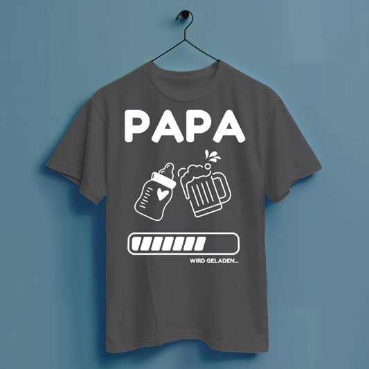 Papa wird geladen - Hochwertiges T-Shirt 100% Baumwolle