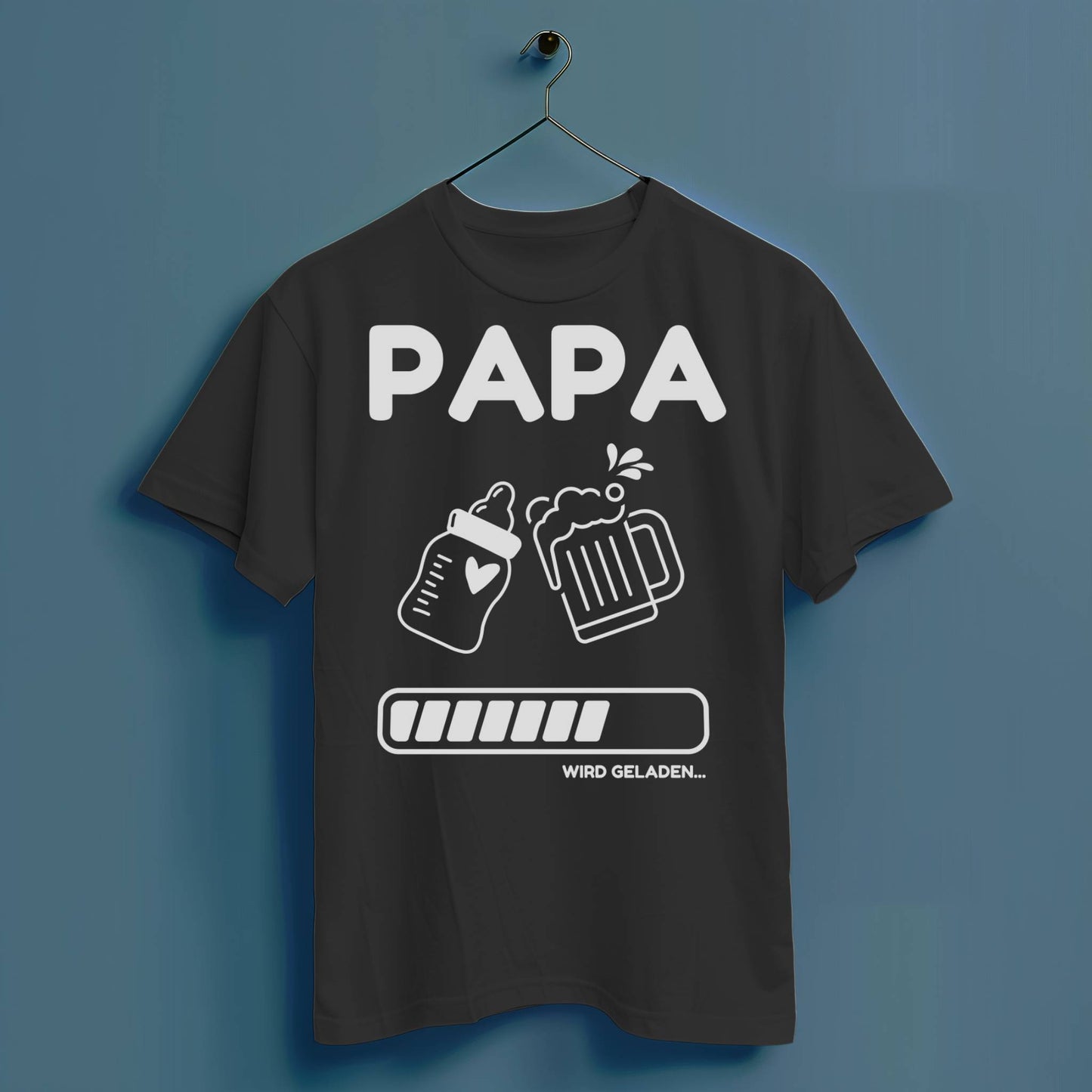 Papa wird geladen - Hochwertiges T-Shirt 100% Baumwolle