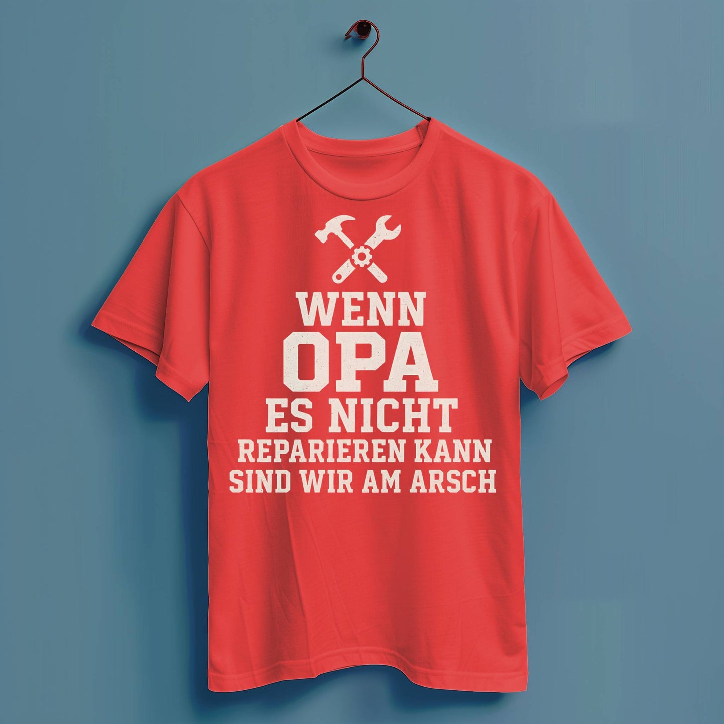 Wenn Opa es nicht reparieren kann... - Hochwertiges T-Shirt