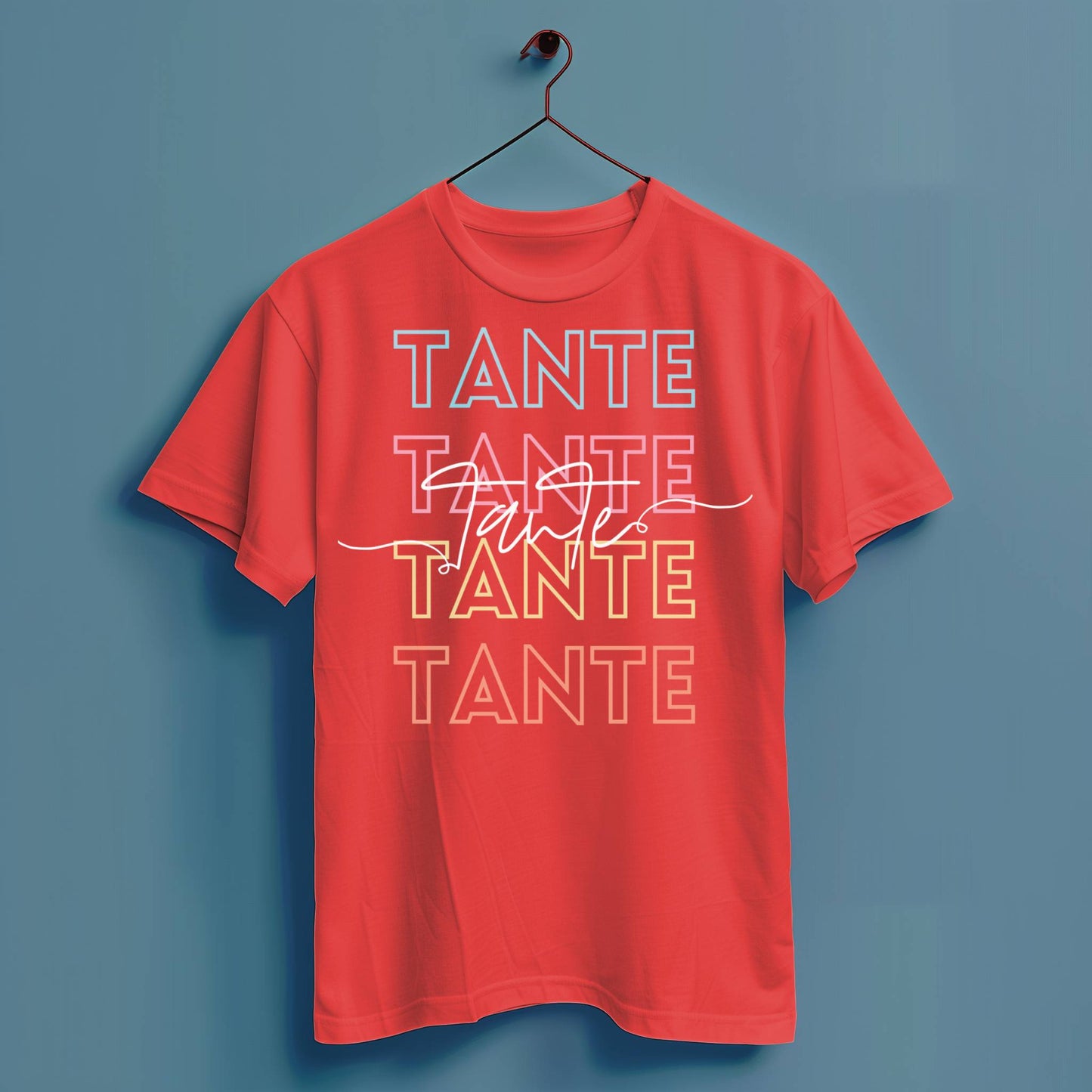 Tante bunt - Hochwertiges T-Shirt 100% Baumwolle