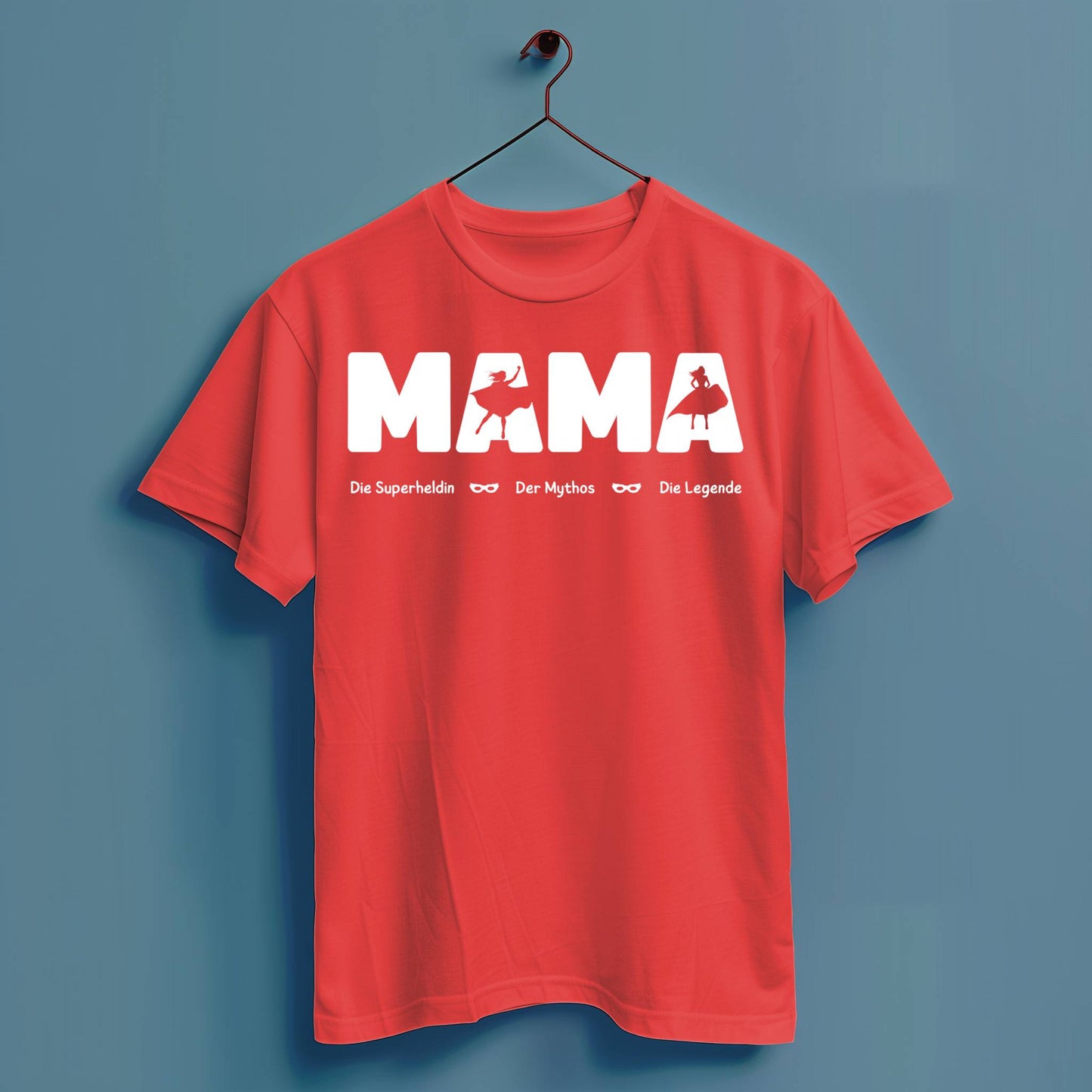 Mama die Superheldin der Mythos die Legende - Hochwertiges T-Shirt 100% Baumwolle