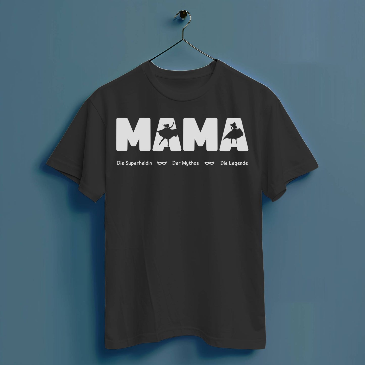Mama die Superheldin der Mythos die Legende - Hochwertiges T-Shirt 100% Baumwolle