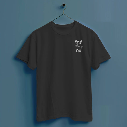 Tired Moms Club - Hochwertiges T-Shirt 100% Baumwolle