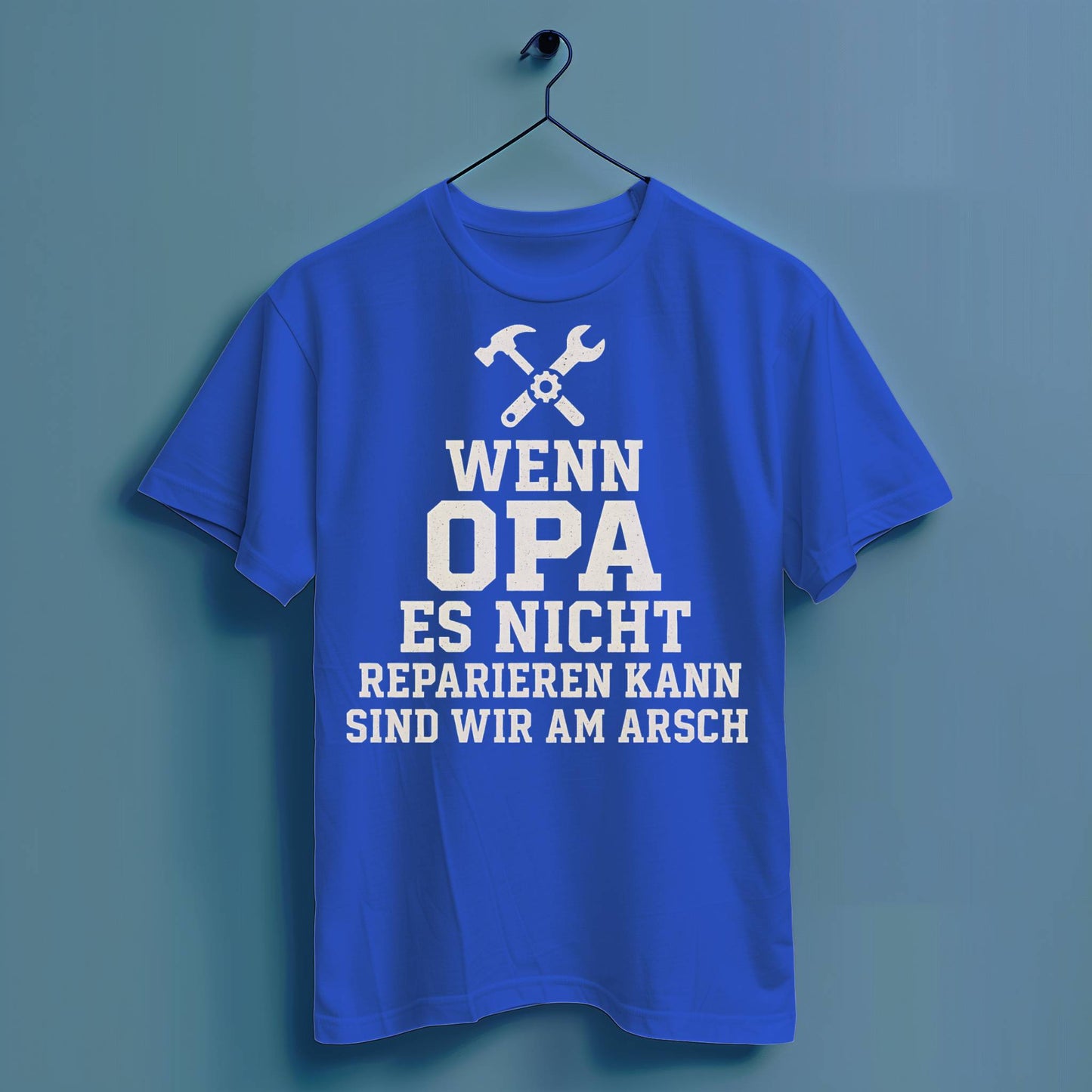 Wenn Opa es nicht reparieren kann... - Hochwertiges T-Shirt