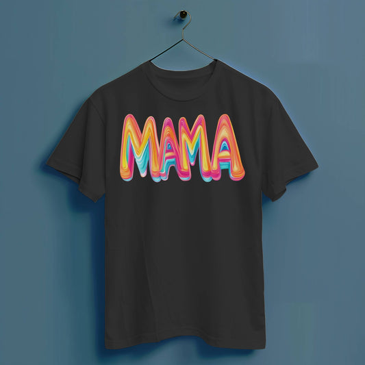 Mama  - Hochwertiges T-Shirt 100% Baumwolle